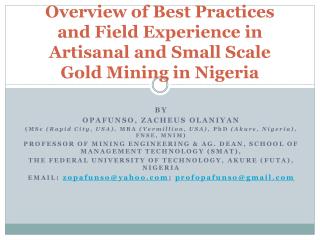 Overview of Best Practices and Field Experience in Artisanal and Small Scale Gold Mining in Nigeria