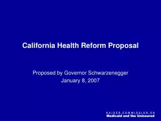 California Health Reform Proposal