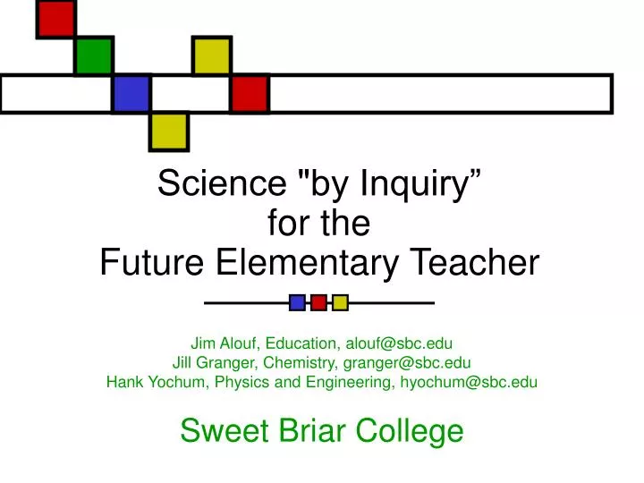 science by inquiry for the future elementary teacher