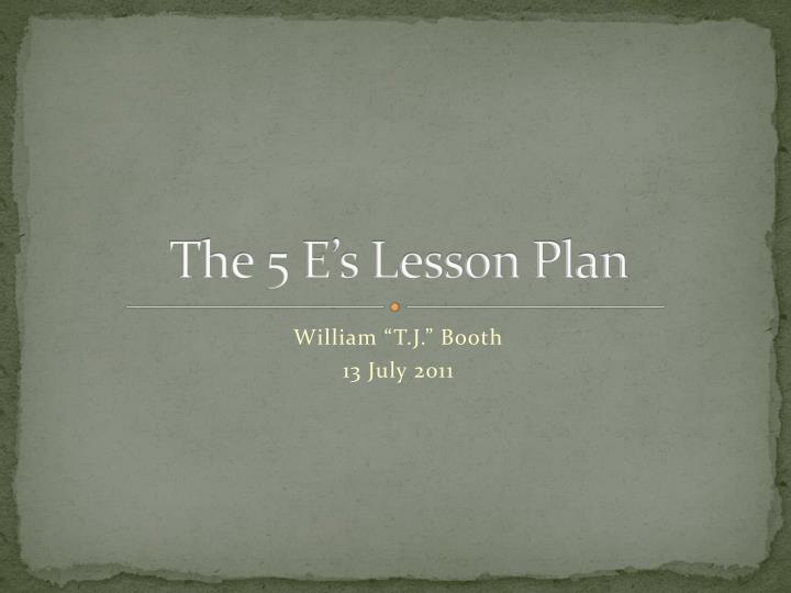 the 5 e s lesson plan