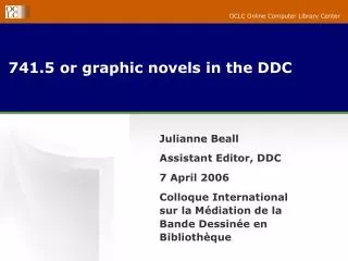 741.5 or graphic novels in the DDC