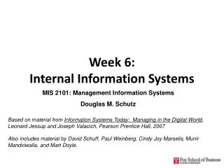 Week 6: Internal Information Systems