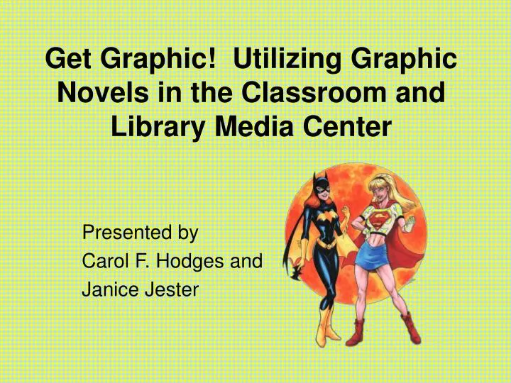 get graphic utilizing graphic novels in the classroom and library media center