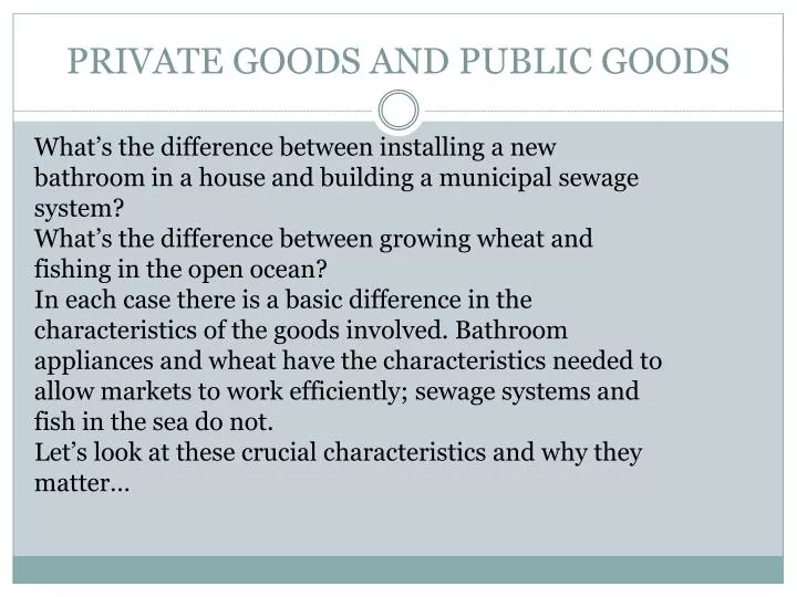 private goods and public goods