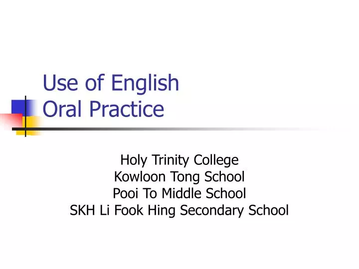 use of english oral practice
