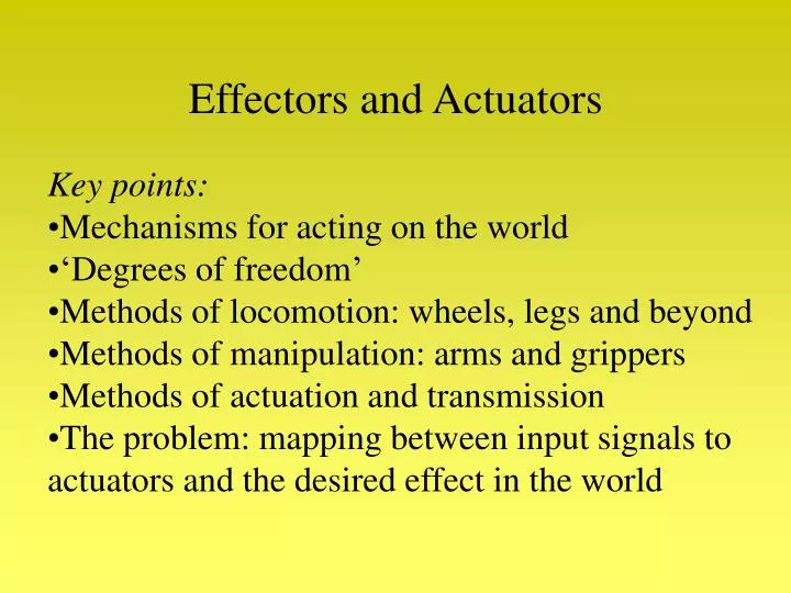 effectors and actuators