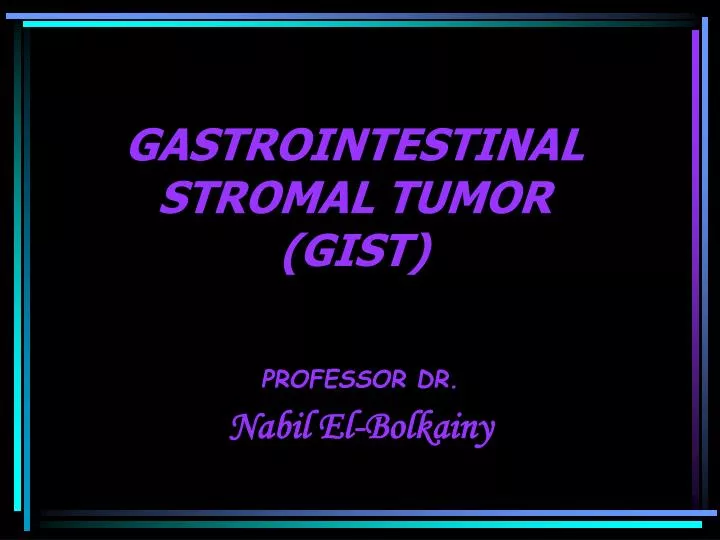 gastrointestinal stromal tumor gist