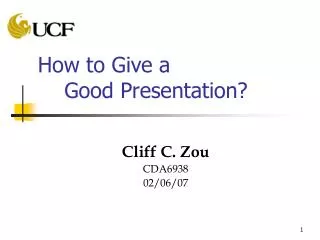 How to Give a Good Presentation?