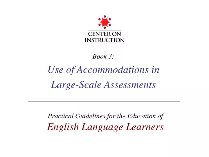 book 3 use of accommodations in large scale assessments
