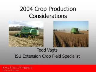 2004 Crop Production Considerations