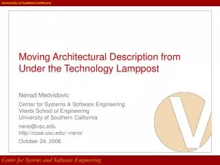 Moving Architectural Description from Under the Technology Lamppost