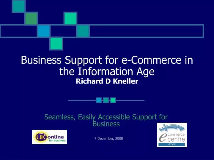 business support for e commerce in the information age richard d kneller