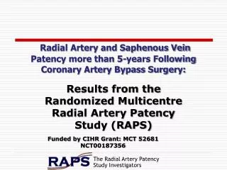 Radial Artery and Saphenous Vein Patency more than 5-years Following Coronary Artery Bypass Surgery: