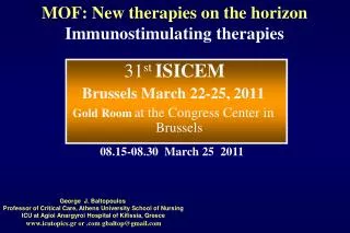 MOF: New therapies on the horizon Immunostimulating therapies