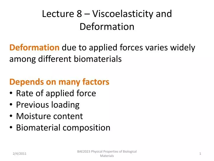 lecture 8 viscoelasticity and deformation