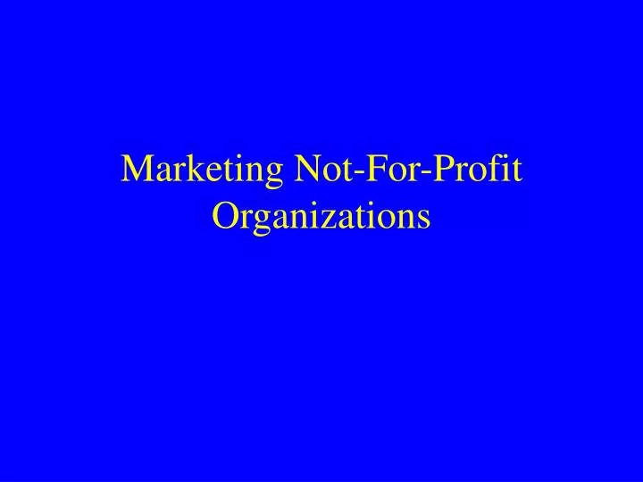 marketing not for profit organizations
