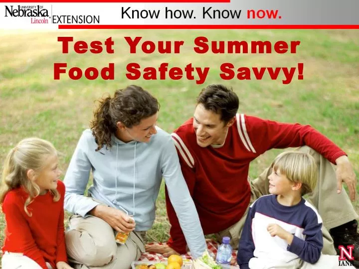 test your summer food safety savvy