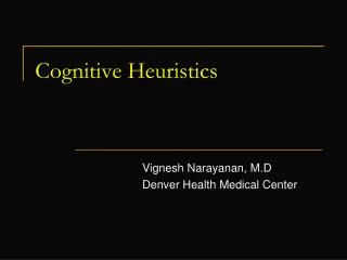 Cognitive Heuristics