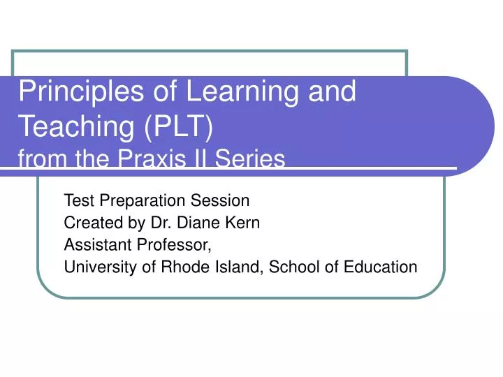 principles of learning and teaching plt from the praxis ii series