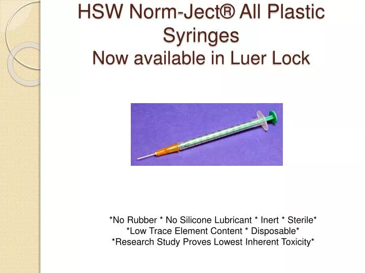 hsw norm ject all plastic syringes now available in luer lock