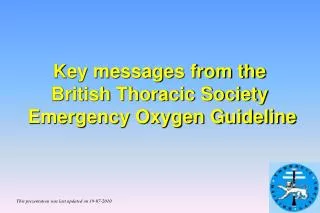 Key messages from the British Thoracic Society Emergency Oxygen Guideline