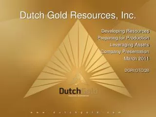 Dutch Gold Resources, Inc.