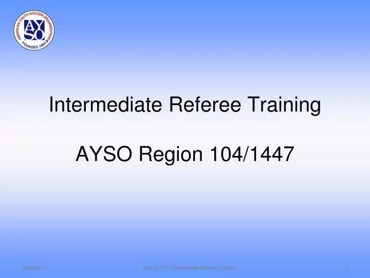 intermediate referee training ayso region 104 1447