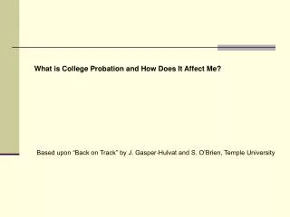 What is College Probation and How Does It Affect Me?