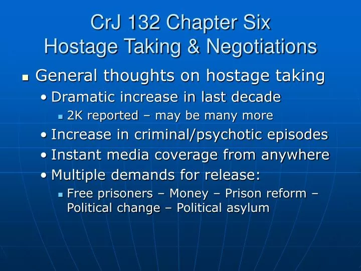 crj 132 chapter six hostage taking negotiations