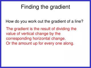 Finding the gradient