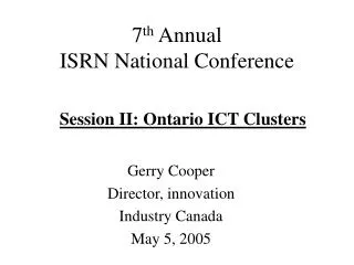 7 th Annual ISRN National Conference