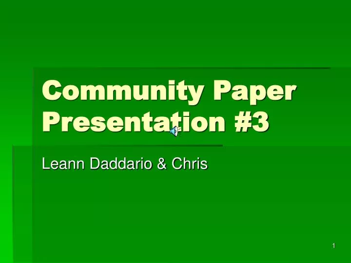 community paper presentation 3