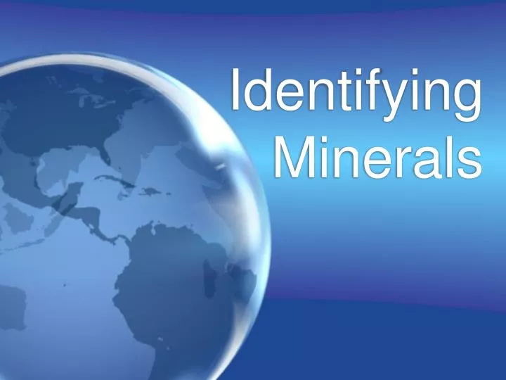 identifying minerals