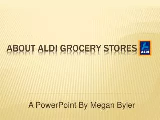 About aldi grocery stores