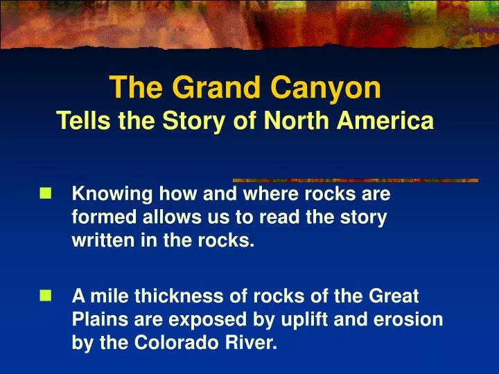 the grand canyon tells the story of north america