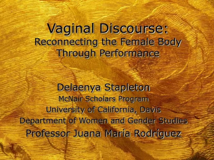 vaginal discourse reconnecting the female body through performance