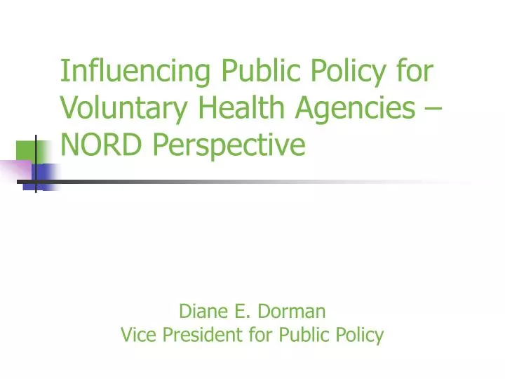 influencing public policy for voluntary health agencies nord perspective
