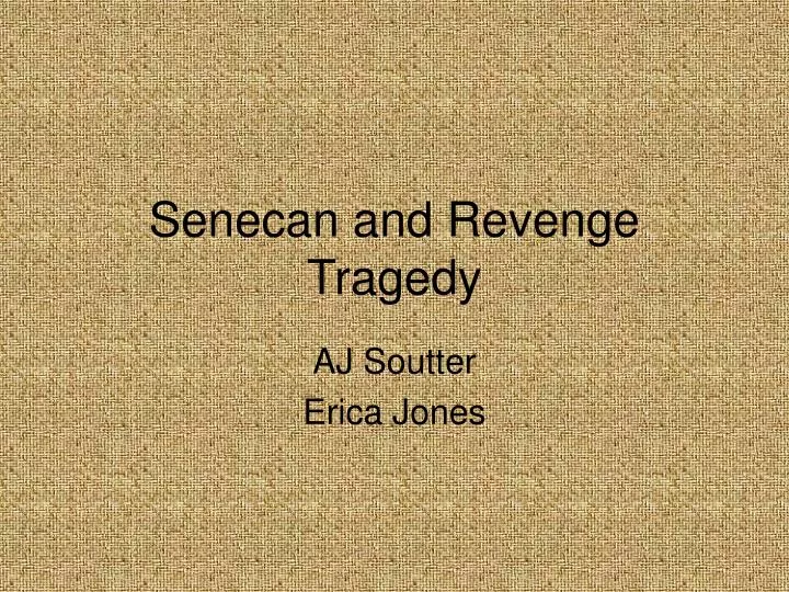 senecan and revenge tragedy
