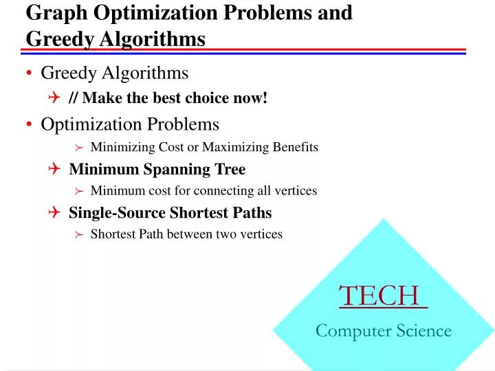 graph optimization problems and greedy algorithms
