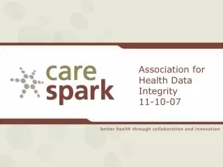Association for Health Data Integrity 11-10-07