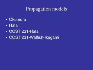 Propagation models
