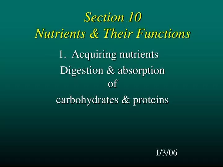 section 10 nutrients their functions