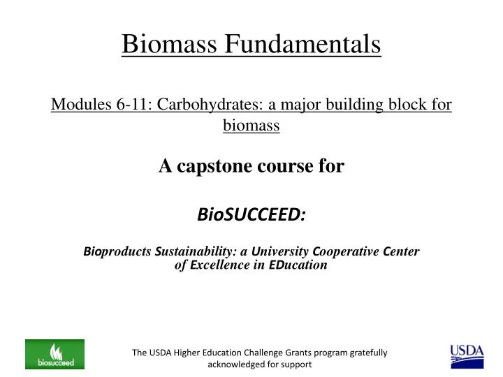 biomass fundamentals modules 6 11 carbohydrates a major building block for biomass