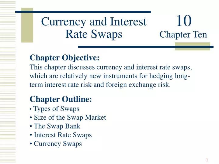 currency and interest rate swaps