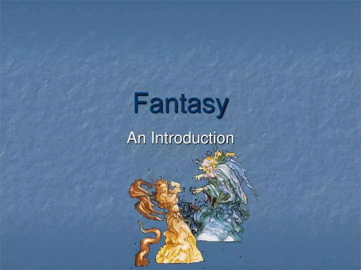You are my fantasy person ppt download