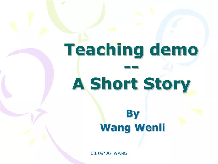 teaching demo a short story