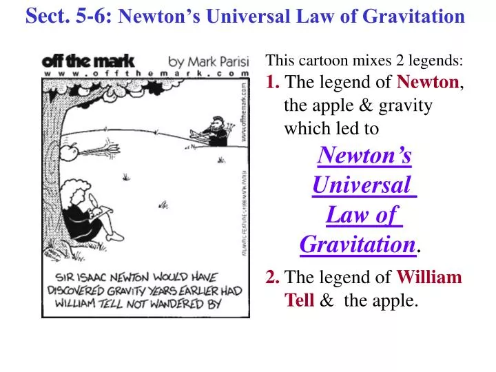 Ppt Sect 5 6 Newtons Universal Law Of Gravitation Powerpoint Presentation Id672812 5747