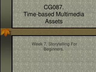 CG087. Time-based Multimedia Assets