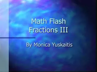 Math Flash Fractions III
