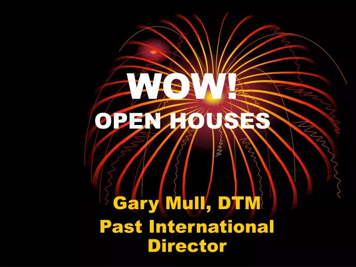 wow open houses